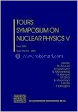 Tours Symposium on Nuclear Physics V image