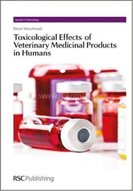 Toxicological Effects of Veterinary Medicinal Products in Humans image
