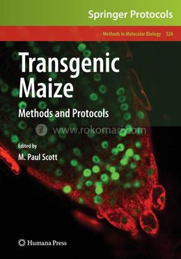 Transgenic Maize: Methods and Protocols image