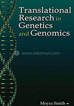 Translational Research in Genetics and Genomics image
