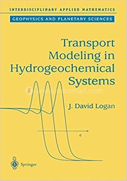 Transport Modeling in Hydrogeochemical Systems