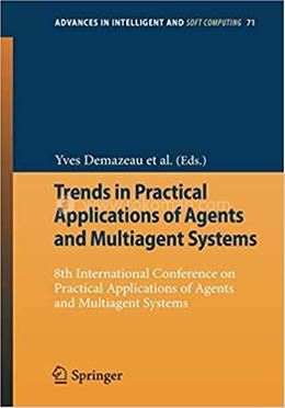 Trends in Practical Applications of Agents and Multiagent Systems image