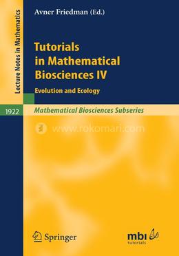 Tutorials in Mathematical Biosciences IV image