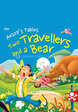 Two Travellers and a Bear