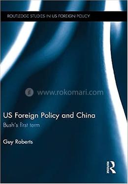 US Foreign Policy and China