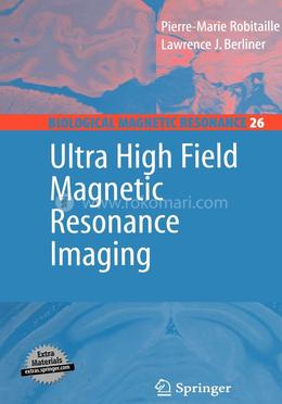 Ultra High Field Magnetic Resonance Imaging