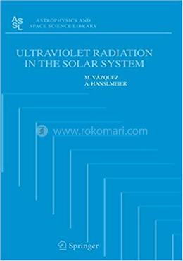 Ultraviolet Radiation in the Solar System