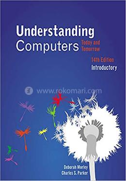 Understanding Computers: Today and Tomorrow image