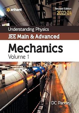 Understanding Physics JEE Main and Advanced Mechanics Volume 1 image