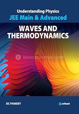 Understanding Physics for JEE Main and Advanced Waves and Thermodynamics image