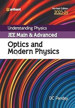 Understanding Physics for JEE Main and Advanced Optics and Modern Physics image