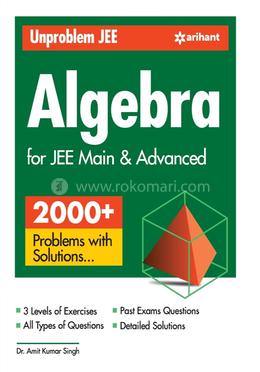Unproblem JEE Algebra For JEE Main and Advanced image
