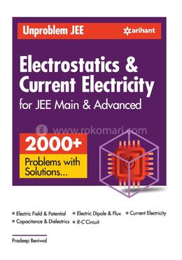 Unproblem JEE Electrostatics and Current Electricity JEE Mains and Advanced image