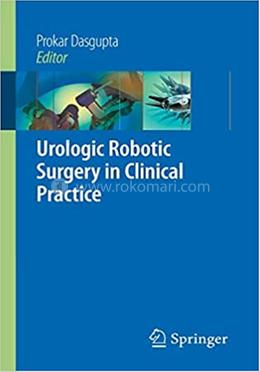 Urologic Robotic Surgery in Clinical Practice image