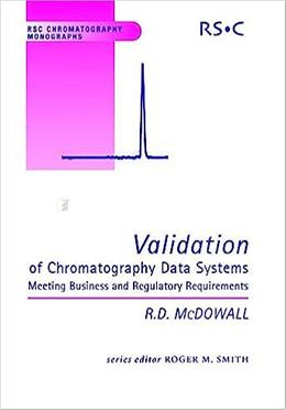 Validation Of Chromatography Data Systems