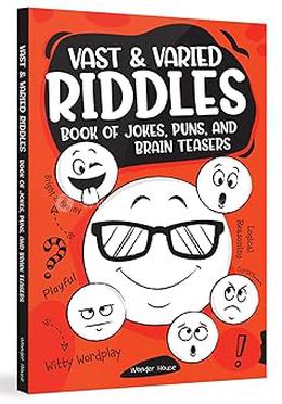 Vast and Varied Riddles Book of Jokes, Puns, and Brain Teasers