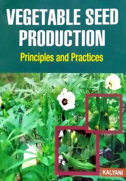 Vegetable Seed Production Principles and Practices image