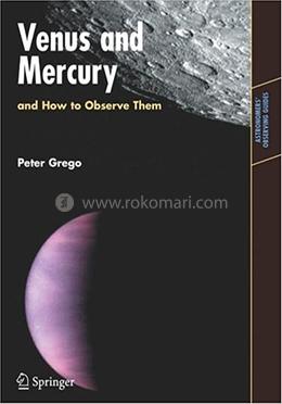 Venus and Mercury, and How to Observe Them image