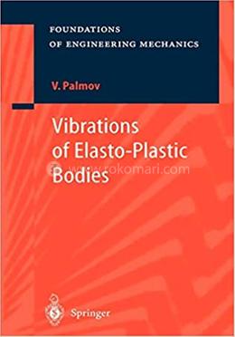 Vibrations of Elasto-Plastic Bodies image