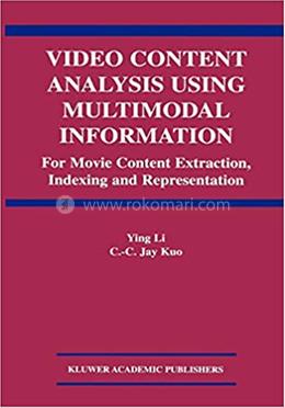 Video Content Analysis Using Multimodal Information