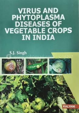 Virus and Phytoplasma Diseases of Vegetable Crops of India image