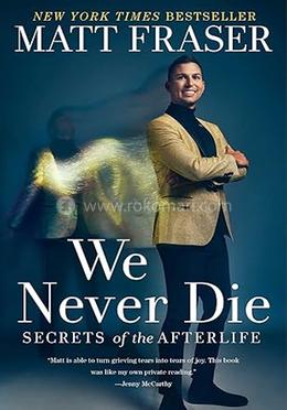 We Never Die