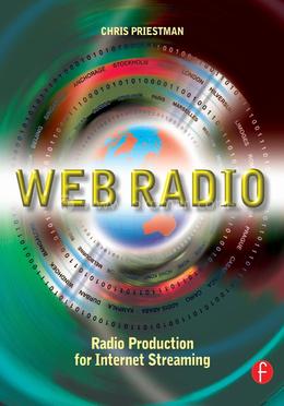 Web Radio: Radio Production for Internet Streaming image