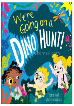 We're Going on a Dino Hunt