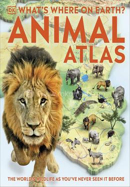 Whats Where on Earth? Animal Atlas image