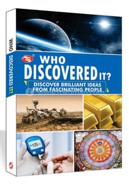 Who Discovered it?