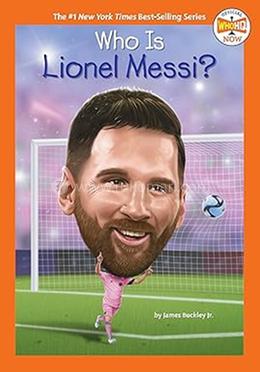 Who Is Lionel Messi?