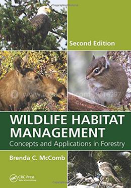 Wildlife Habitat Management: Concepts and Applications in Forestry - Second Edition image