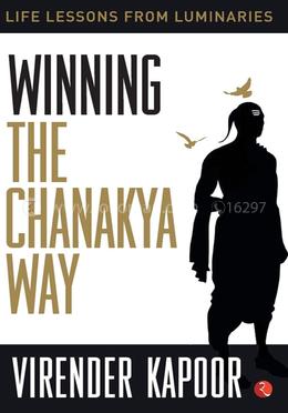 Winning the Chanakya Way image