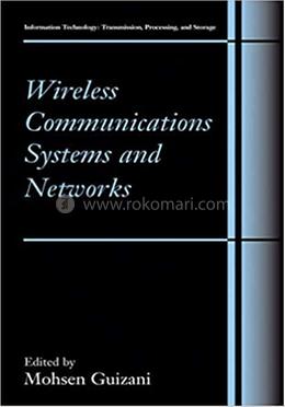 Wireless Communications Systems and Networks