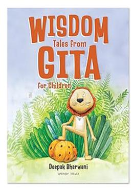 Wisdom Tales From Gita For Children
