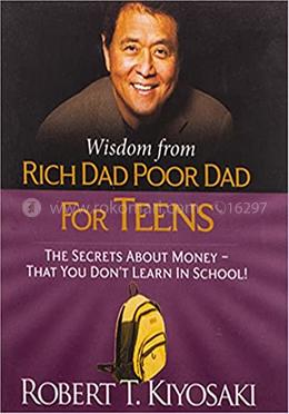 Wisdom from Rich Dad Poor Dad For Teens (Miniature Edition) image
