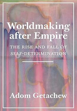 Worldmaking After Empire image