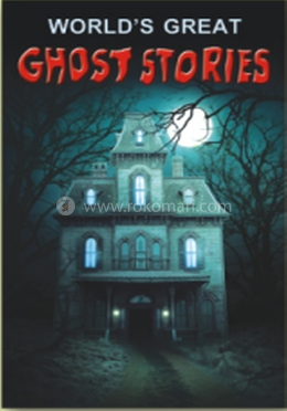 World's Great Ghost Stories 