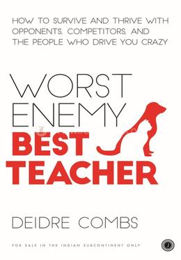 Worst Enemy, Best Teacher image
