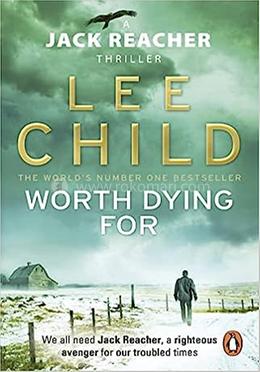 Worth Dying For: A Jack Reacher Thriller image