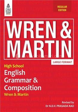 Wren And Martin - High School English Grammar and Composition image