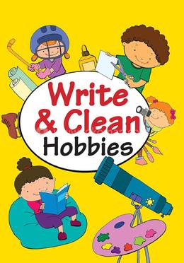 Write And Clean : Hobbies