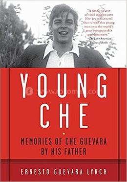 Young Che: Memories of Che Guevara by His Father image