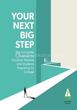 Your Next Big Step