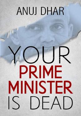 Your Prime Minister is Dead image