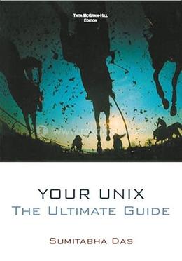 Your UNIX: The Ultimate Guide image