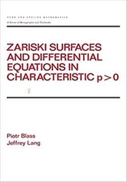 Zariski Surfaces and Differential Equations in Characteristic P < O image