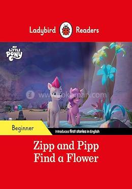 Zipp and Pipp Find a Flower : Level Beginner image