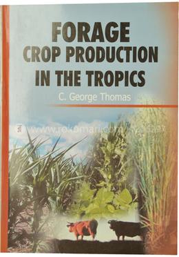  Forage Crop Production in the Tropics image