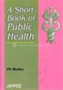 A Short Book Of Public Health image